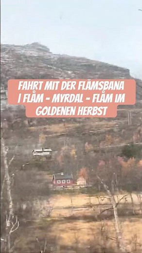 Fahrt mit der Flåmsbana | Flåm - Myrdal - Flåm im goldenen Herbst