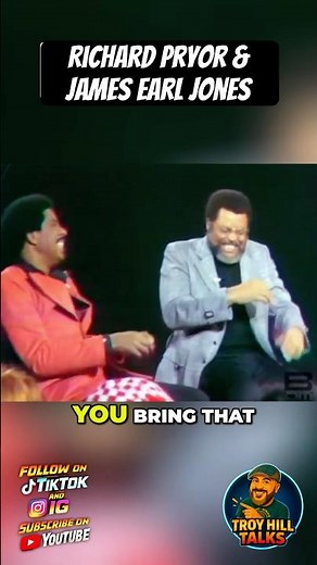 Richard Pryor & James Earl Jones