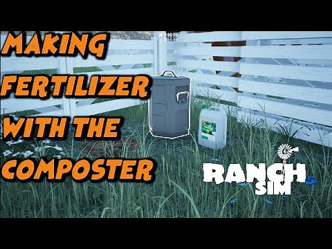 RANCH SIM - HOW TO MAKE FERTILIZER
