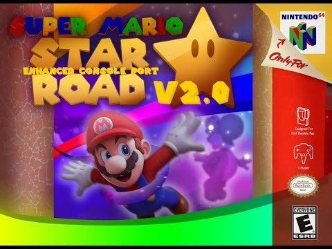 Super Mario 64: Star Road (Enhanced Console Port) v2.0 [N64] -Part 1-