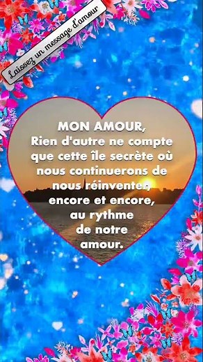 Notre amour • Des mots doux et des bisous 💋