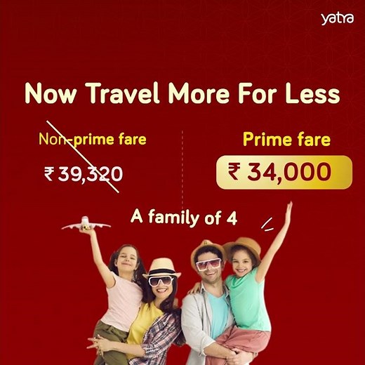 Yatra Prime - The Ultimate Travel Membership