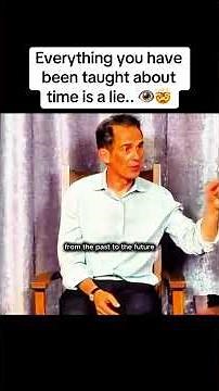 What we know about time is not right.. 👁️🤯