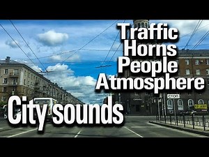 City sounds - Mega City - Traffic, Horns, People, Atmosphere