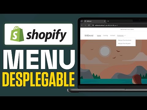Como Crear un Menú Desplegable en Shopify 2025 (Paso a Paso)
