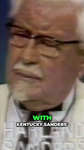 KFC Colonel Sanders: From Humble Beginnings to Icon #shorts
