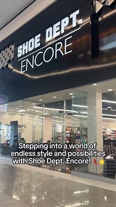 2.2K views | Fall head over heels for your footwear! Visit Shoe Dept. Encore and discover a universe of styles, sizes, and top-notch brands!  | La Plaza Mall | Facebook