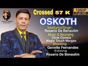 OSKOTH || ROSARIO DE BENAULIM