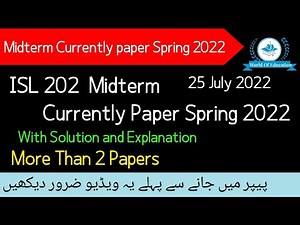 isl202 midterm currently paper spring 2022| isl202 midterm preparation 2022| isl202 midterm 2022