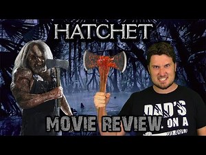 Hatchet - Movie Review