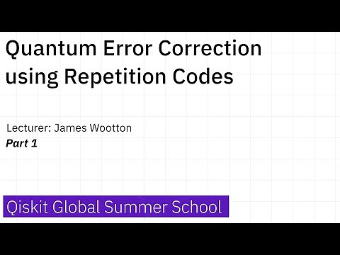 13. Quantum Error Correction using Repetition Codes - Part 1