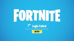 Fortnite: "You do not have permission to play" error explained