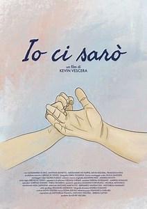 Io ci sarò - Movie