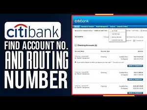 How To Find Citibank Account Number And Routing Number? (2025 Update)
