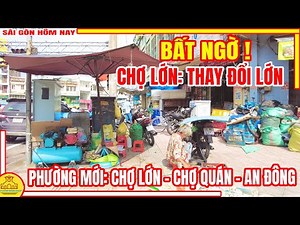 SURPRISE! Saigon BIG CHANGES: District 5 Remains CHO LON, CHO QUAN & AN DONG WARDS | Saigon Today