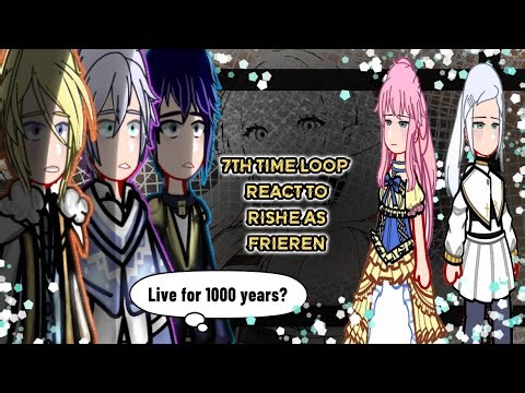 7th Time Loop: React to Rishe as Frieren // Gacha Reaction [ 🇺🇸🇧🇷 ]