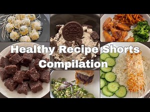 20 Minutes of HEALTHY Cooking YouTube Shorts | The BEST Cooking Shorts (All Healthy Recipes!)