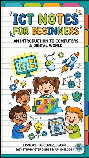 Information and Communication Technology (ICT) Basics for Beginners