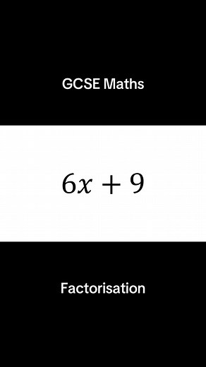 Mastering Factorisation: From 6x 9 to 12x² - 8x