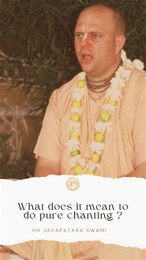 19K views · 2K reactions | What it means to do pure chanting ? #jayapatakaswami #vedicknowledge #bhaktiyoga #bhakti #iskcontemple #iskcon #harekrishna | Jayapataka Swami | Facebook