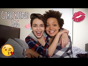 The Girlfriend Tag! (LGBT EDITION)
