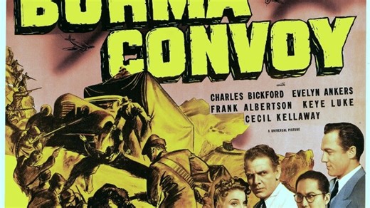 Burma Convoy (1941) Charles Bickford, Evelyn Ankers, Frank Albertson