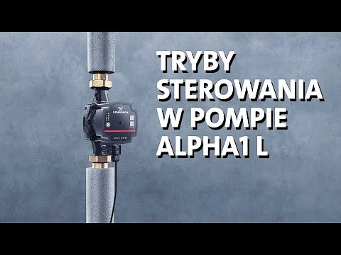 Jak ustawić odpowiedni tryb pracy w pompie ALPHA1 L?