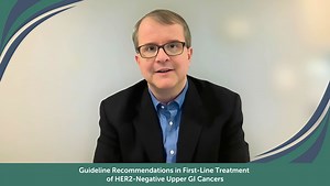 Guideline Recommendations in First-Line Treatment of HER2-Negative Upper GI Cancers