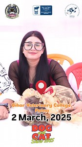 "🐶🐱 Get ready for the Dog & Cat Show 2025! 🎉 Join us on March 2, 2025, at Bihar Veterinary College for a day full of furry fun, exciting competitions, and adorable pets! 🏆🐾 Don't miss out—mark your calendars! 📅 #DogCatShow2025 #BiharVeterinaryCollege #PetLovers #FurryFriends" | Bihar Animal Sciences University