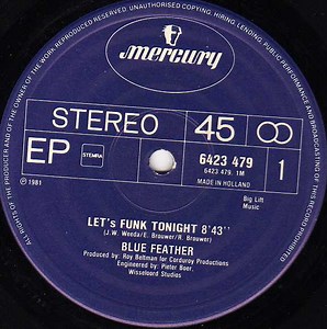 Blue Feather - Let's Funk Tonight / It's Love