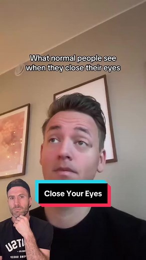 What You See With Eyes Closed