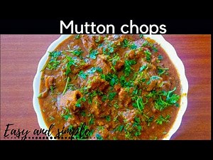 super delicious MUTTON CHOPS | BEGINNER'S GUIDE TO MAKE TASTY AND EASY (SIMPLE) MUTTON CHOPS
