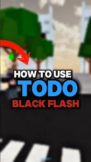 Todo is OVERPOWERED! How to use Black Flash #TodoAoi #BlackFlash #GamingGuide