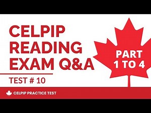 CELPIP General Reading Practice Test 2025 (Part 1 to 4) - Mock Test # 2