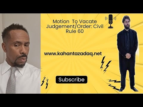 Crucial Steps to Filing a Successful Motion To Vacate Judgement