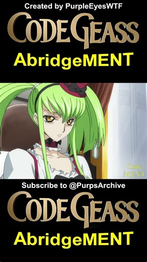 Code Geass #codegeass #codegeassanime #codegeasslelouch #codegeasscc #abridged