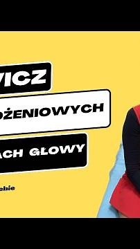 Ćwiczenia w położeniowych zawrotach głowy