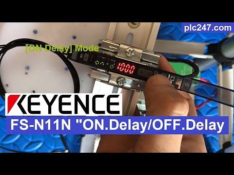 Keyence FS N11N - "ON.Delay & OFF.Delay"