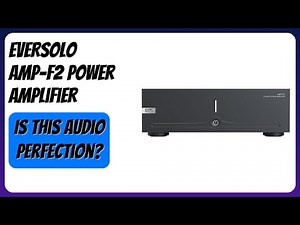 REVIEW (2026): EVERSOLO AMP-F2 Power Amplifier. Features