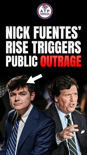 Tucker’s Interview With Nick Fuentes Sparks Christian Outrage | American Truth Project