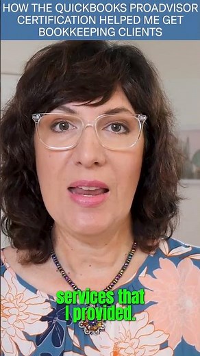 How the QuickBooks ProAdvisor certification helped me get bookkeeping clients #shorts