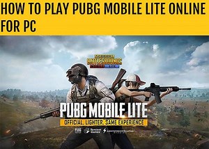 PUBG Mobile Lite online: How to play the game on PC