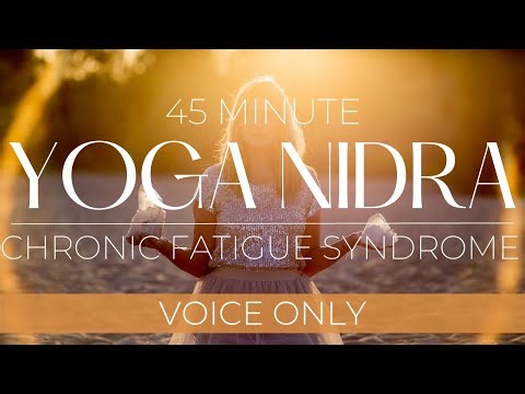 Yoga Nidra Guided Meditation for Chronic Fatigue | Voice Only