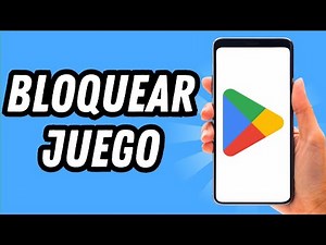 How to block a game on the Play Store (COMPLETE GUIDE)