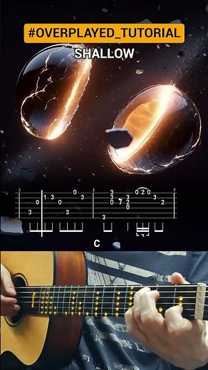 Shallow #overplayed_tutorial