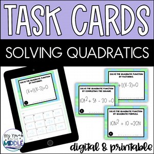 Solving Quadratic Equations Digital and Printable Task Card Activity