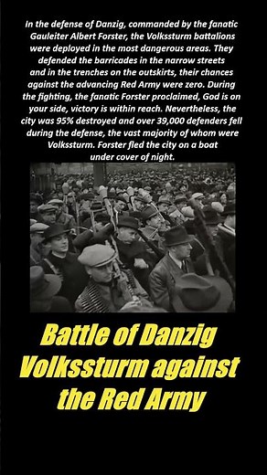 The bloody Danzig Volkssturm against the Red Army #ww2