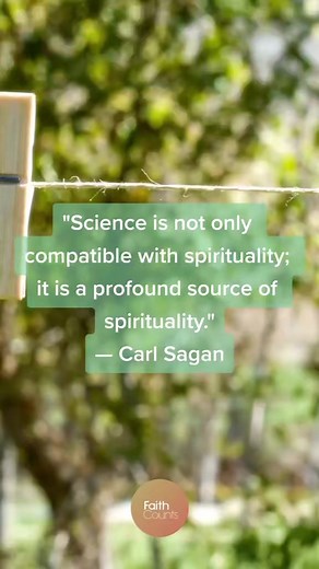 1.3K views | Exploring the wonders of science and spirituality ❤️ The late Carl Sagan once said, 'Science is not only compatible with spirituality, it is a profound source of spirituality.' Let's keep seeking the truth and finding joy in our discoveries  #science #spirituality #carlsagan | Faith Counts | Facebook