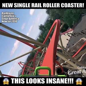 OMG! This new "Railblazer" single-rail coaster at California's Great America looks amazing!!! Coming in 2018! | Theme Park Review