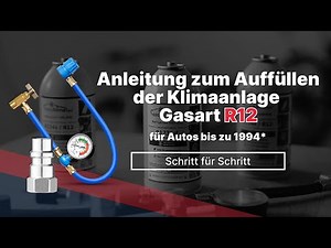 Wie man die Klimaanlage eines mit R12 betriebenen Autos selbst nachfüllt: Anleitung von EasyKlima.